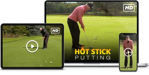 Hot Stick Putting