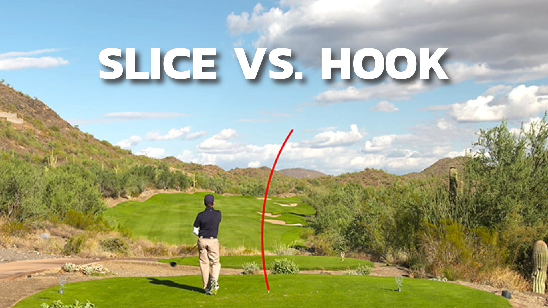 Slice versus hook shown with a red line curving to the right
