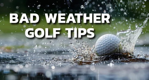 A golf ball splashing in a puddle of rain with text saying “bad weather golf tips.